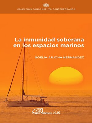 cover image of La inmunidad soberana en los espacios marinos